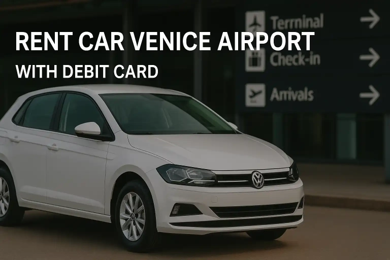 Location de voiture Aéroport de Venise – Paiement par carte de débit